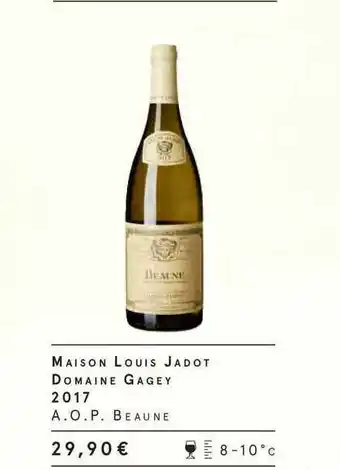 Monoprix Maison Louis Jadot Domaine Gagey 2017 A.o.p. Beaune offre