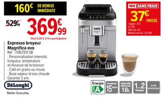 Carrefour Expresso broyeur Magnifica evo offre