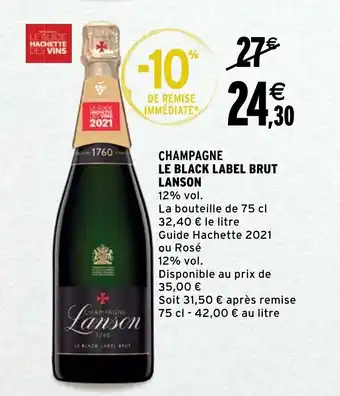 Intermarché Le Black Label Brut Lanson offre
