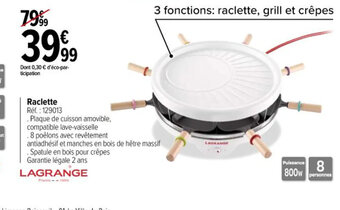 Carrefour Raclette offre