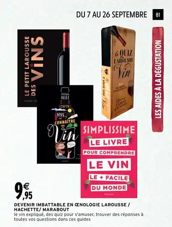 Intermarché Devenir Imbattable en Oenologie Larousse / Hachette / Marabout offre