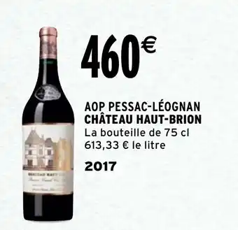 Intermarché Chateau Haut-Brion offre