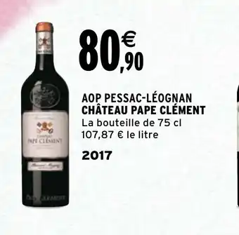 Intermarché Chateau Pape Clèment offre