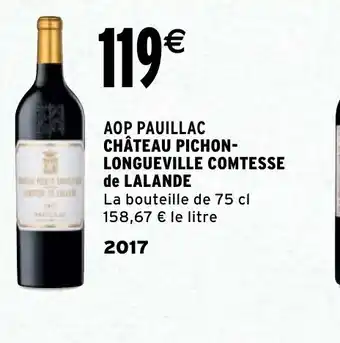 Intermarché Chateau Pichon-Longueville Comtesse De Lalande offre