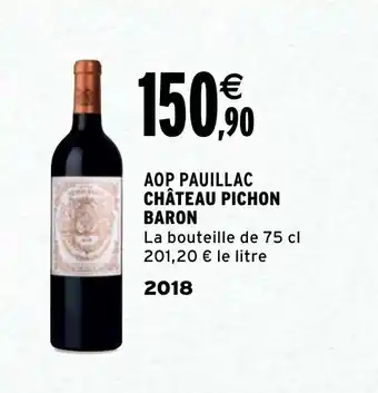 Intermarché Chateau Pichon Baron offre