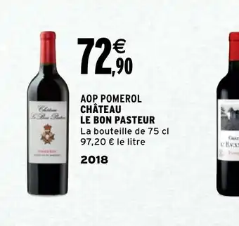 Intermarché Chateau Le Bon Pasteur offre