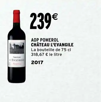Intermarché Chateau L'Evangile offre