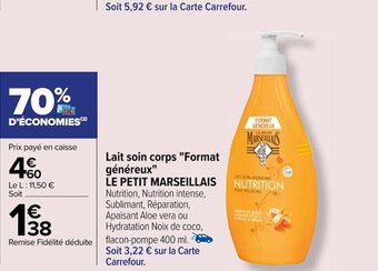 Carrefour Lait soin corps Format généreux offre