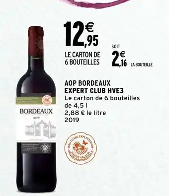 Intermarché Expert Club HVE3 offre