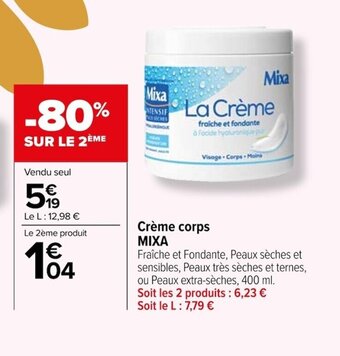 Carrefour Crème corps MIXA offre