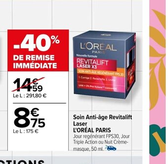 Carrefour Soin Anti-âge Revitalift Laser L'ORÉAL PARIS offre