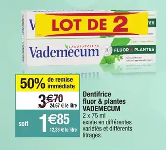 Dentifrice fluor & plantes vademecum