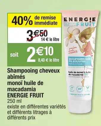 Migros Shampooing cheveux âbimés monoï huile de macadamia energie fruit offre