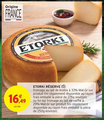 Intermarché Etorki etorki réserve offre