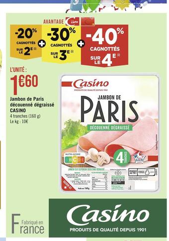 Casino Supermarchés Casino jambon de paris découenné dégraissé offre