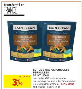 Intermarché Saint jean lot de 2 ravioli girolles persillées offre