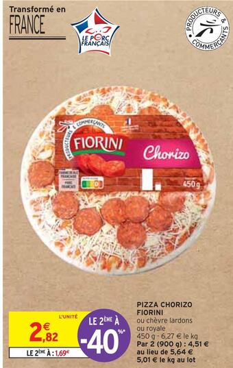 Intermarché Fiorini pizza chorizo offre
