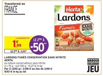 Intermarché Herta lardons fumés conservation sans nitrite offre