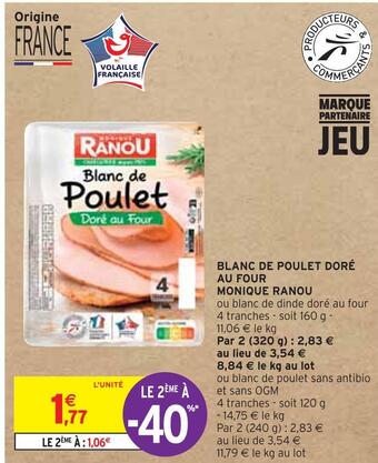 Intermarché Monique ranou blanc de poulet doré au four offre
