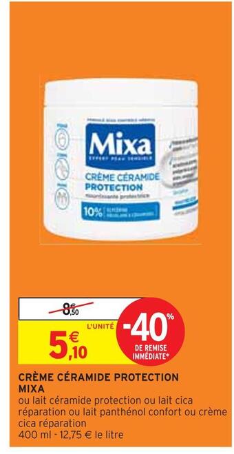 Intermarché Mixa crème céramide protection offre