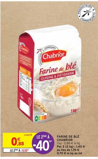 Intermarché Chabrior farine de blé offre