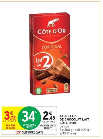 Intermarché Côte d'or tablettes de chocolat lait offre
