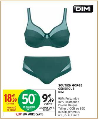 Intermarché Dim soutien gorge génerous offre