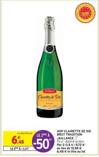 Intermarché Jaillance aop clairette de die brut tradition offre