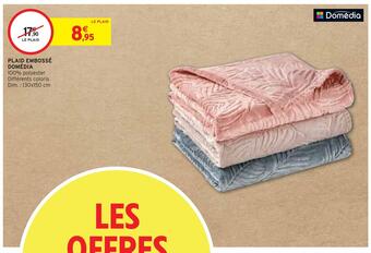 Intermarché Domédia plaid embossé offre