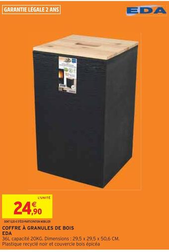 Intermarché Eda coffre à granules de bois offre