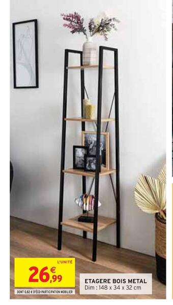 Intermarché Etagere bois metal offre
