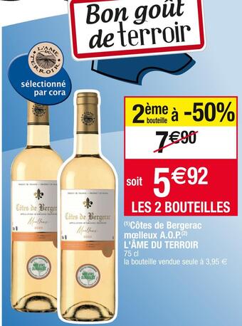 L'âme du terroir côtes de bergerac mœlleux a.o.p