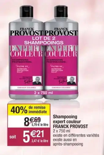 Cora x Carrefour Shampooing expert couleur franck provost offre