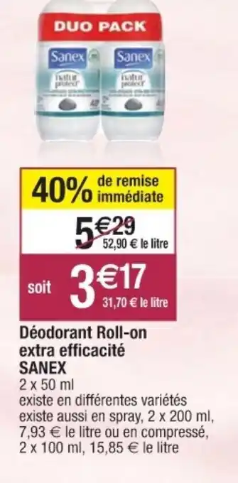 Cora x Carrefour Déodorant roll-on extra efficacité sanex offre