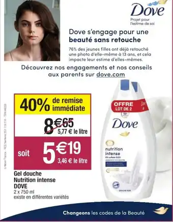 Cora x Carrefour Gel douche nutrition intense dove offre