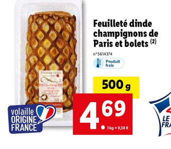 Lidl Feuilleté dinde champignons de Paris et bolets (2) offre