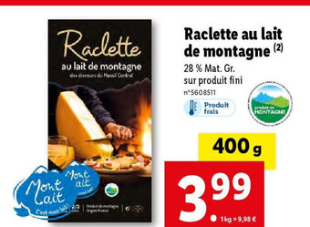 Lidl Raclette au lait de montagne (²) offre