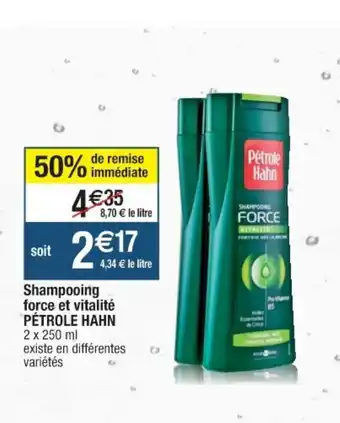 Cora x Carrefour Shampooing force et vitalité offre