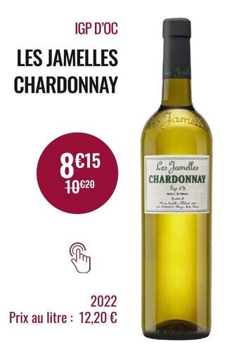 Nicolas Les jamelles igp d’oc chardonnay offre