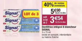 Cora x Carrefour Dentifrice intégral 8 blancheur signal offre