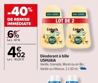 Carrefour Déodorant à bille USHUAIA offre
