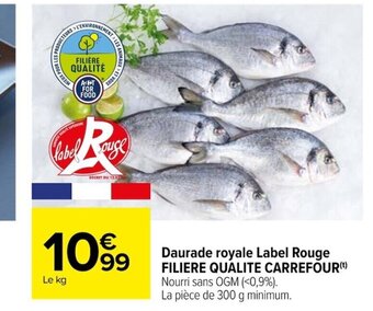 Carrefour Daurade royale Label Rouge FILIERE QUALITE CARREFOUR offre