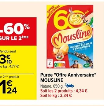 Purée Offre Anniversaire MOUSLINE