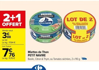 Carrefour Miettes de Thon PETIT NAVIRE offre