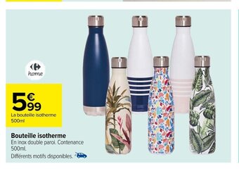 Carrefour Bouteille isotherme offre