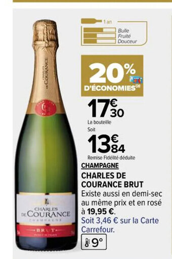 Carrefour Market CHAMPAGNE CHARLES DE COURANCE BRUT offre