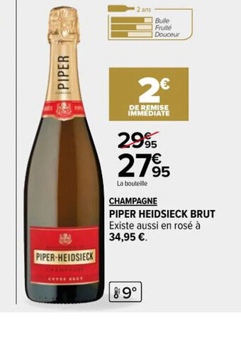 Carrefour Market CHAMPAGNE PIPER HEIDSIECK BRUT offre