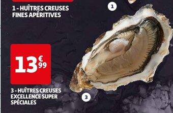 Auchan 3-HUÎTRES CREUSES EXCELLENCE SUPER SPÉCIALES offre