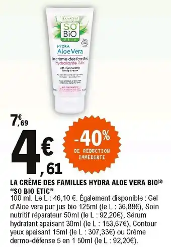 E.Leclerc La Crème Des Familles Hydra Aloe Vera Bio offre
