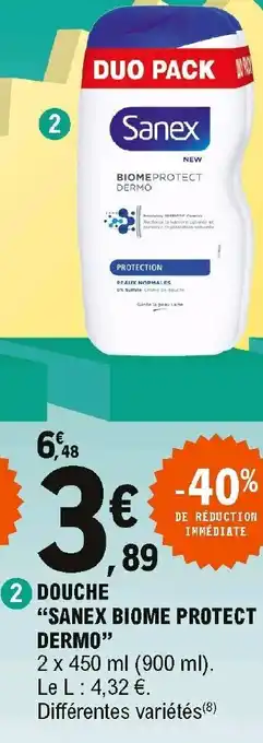 E.Leclerc Douche Sanex Biome Protect Dermo offre